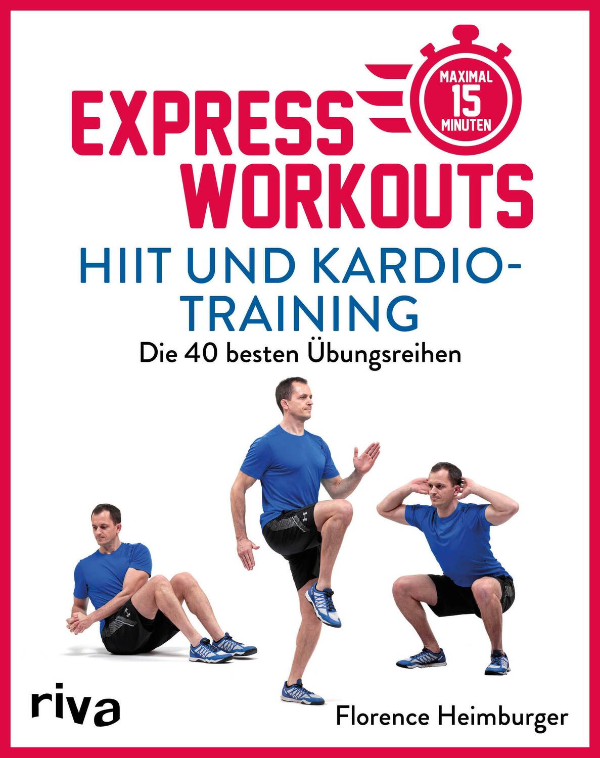 Cover: 9783742319791 | Express-Workouts - HIIT und Kardiotraining | Florence Heimburger
