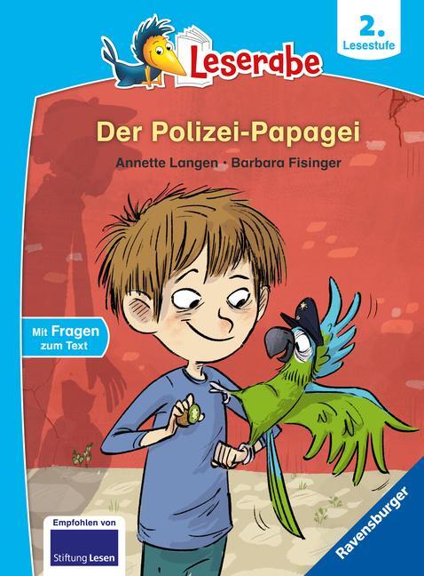 Cover: 9783473460588 | Der Polizei-Papagei - Leserabe ab 2. Klasse - Erstlesebuch für...