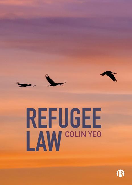 Cover: 9781529219975 | Refugee Law | Colin Yeo | Taschenbuch | Kartoniert / Broschiert | 2022