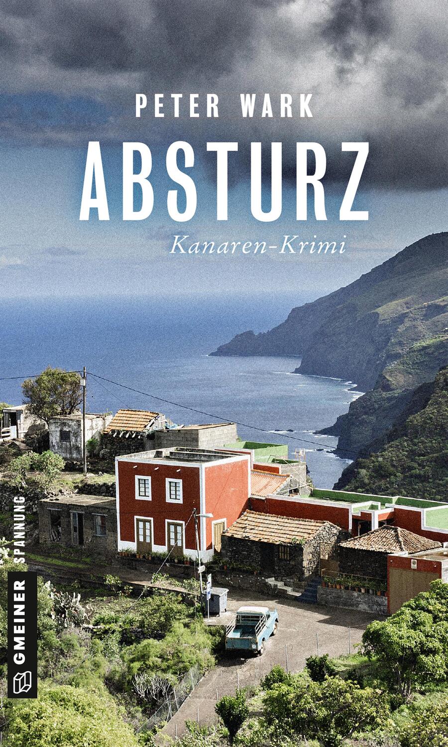 Cover: 9783839222287 | Absturz | Kanaren-Krimi | Peter Wark | Taschenbuch | Deutsch | 2018