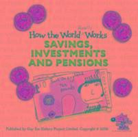 Cover: 9781904711261 | How the World Really Works | Savings, Investments &amp; Pensions | Guy Fox