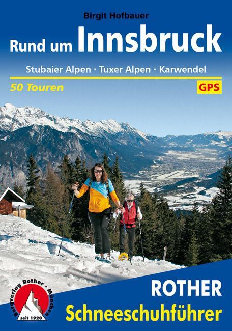 Cover: 9783763358106 | Rund um Innsbruck | Birgit Hofbauer | Taschenbuch | 136 S. | Deutsch