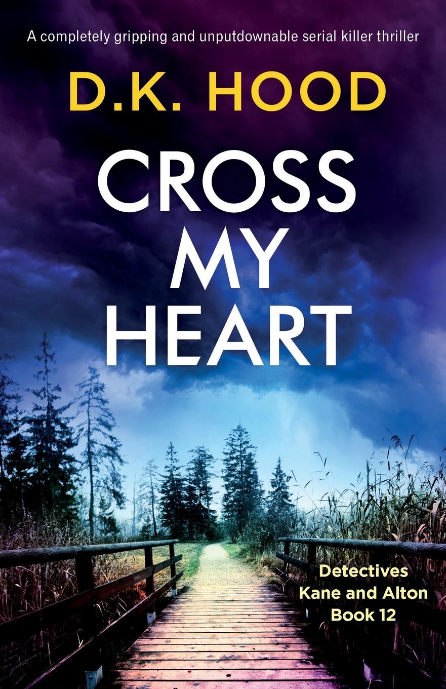 Cover: 9781800192584 | Cross My Heart | D. K. Hood | Taschenbuch | Englisch | 2021