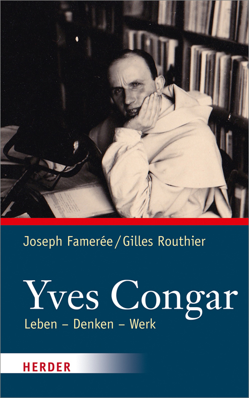 Cover: 9783451312816 | Yves Congar | Leben - Denken - Werk | Joseph Famerée (u. a.) | Buch