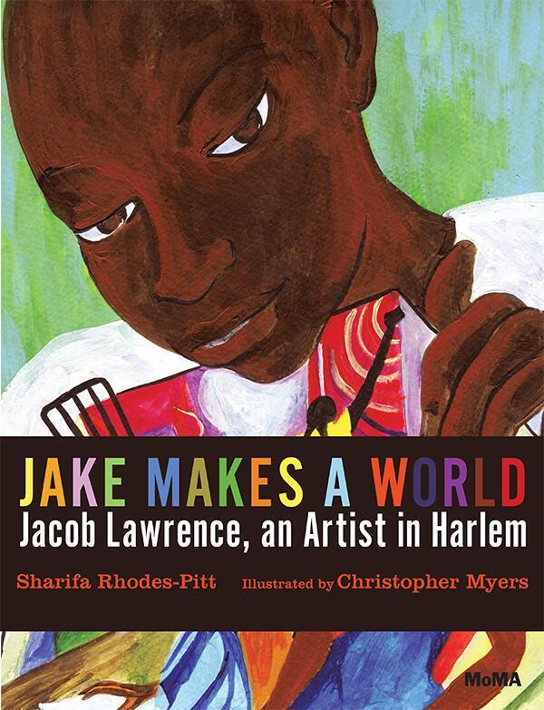 Cover: 9780870709654 | Jake Makes a World | Jacob Lawrence, a Young Artist in Harlem | Buch