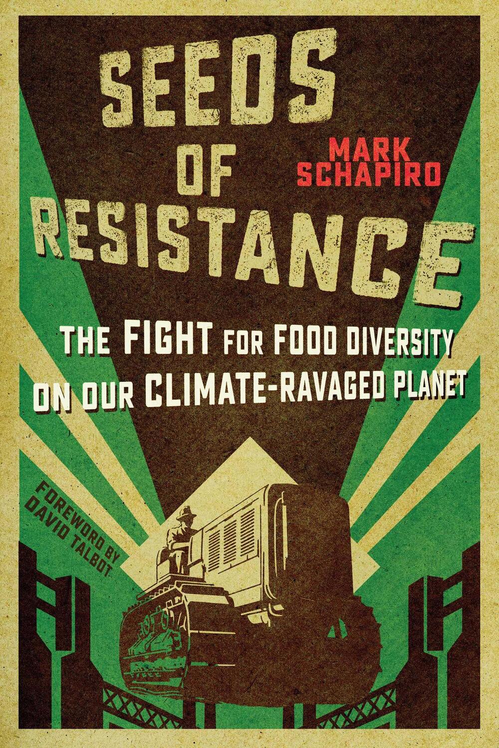Cover: 9781510772540 | Seeds of Resistance | Mark Schapiro | Taschenbuch | Englisch | 2023