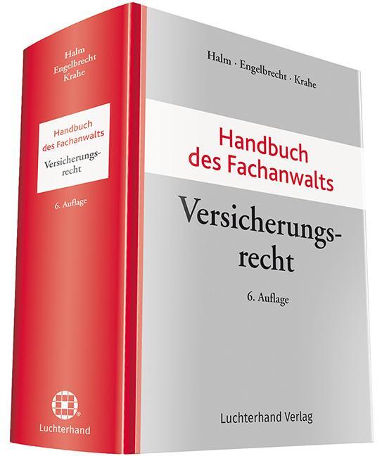 Cover: 9783472095163 | Handbuch des Fachanwalts Versicherungsrecht | Wolfgang Halm (u. a.)