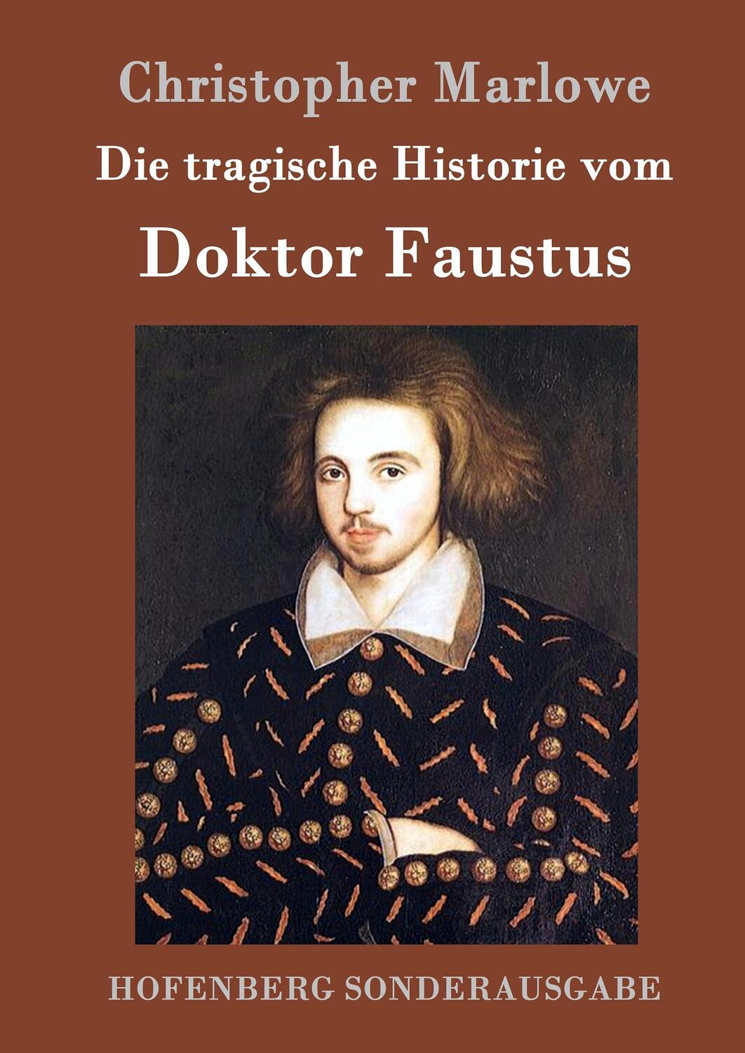 Cover: 9783843062572 | Die tragische Historie vom Doktor Faustus | Christopher Marlowe | Buch