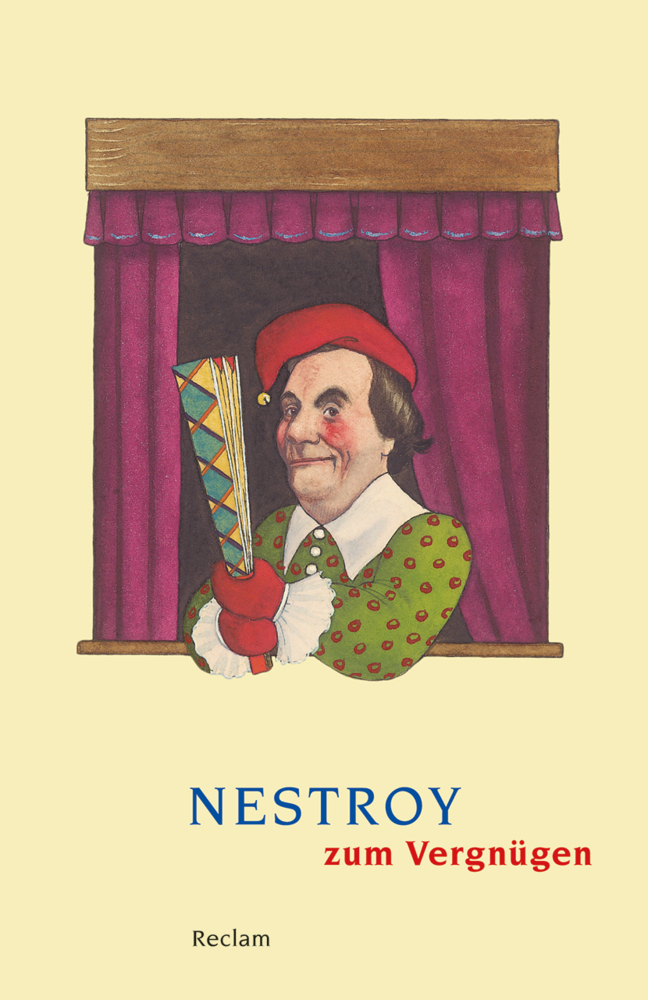 Cover: 9783150188453 | Nestroy zum Vergnügen | Johann Nestroy | Taschenbuch | 2012