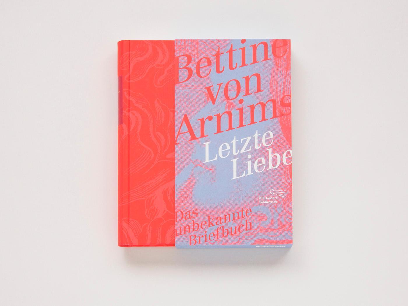 Bild: 9783847704133 | Letzte Liebe | Das unbekannte Briefbuch | Bettine von Arnim | Buch