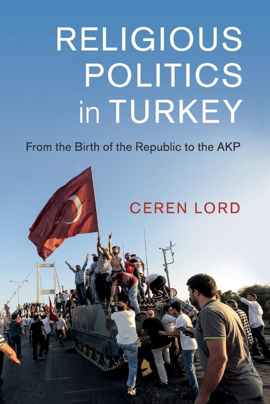 Cover: 9781108458924 | Religious Politics in Turkey | Ceren Lord | Taschenbuch | Paperback