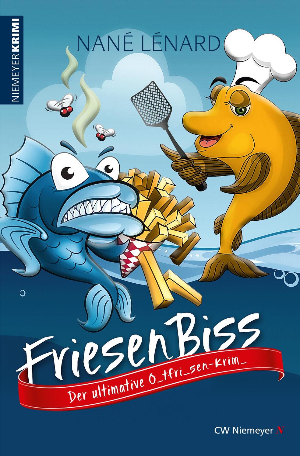 Cover: 9783827193469 | FriesenBiss | Der ultimative Ostfriesen-Krimi | Nané Lénard | Buch