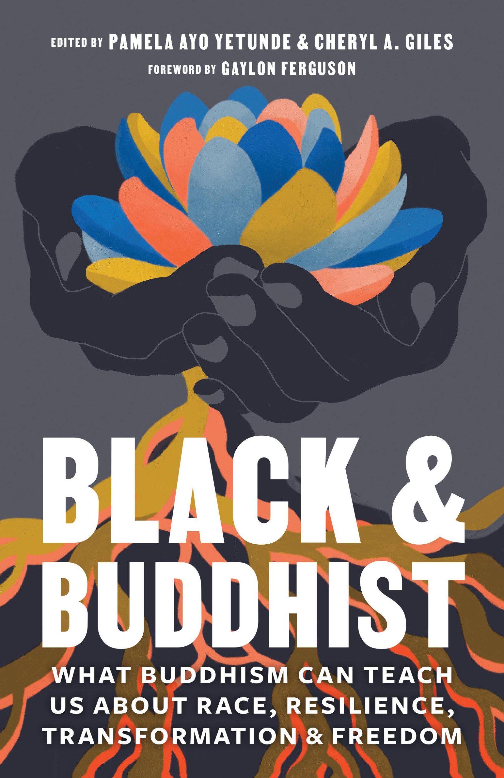 Cover: 9781611808650 | Black and Buddhist: What Buddhism Can Teach Us about Race,...