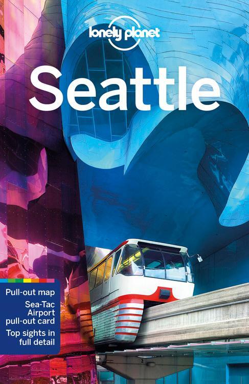 Cover: 9781787013605 | Seattle | Planet Lonely | Taschenbuch | Lonely Planet Travel Guide