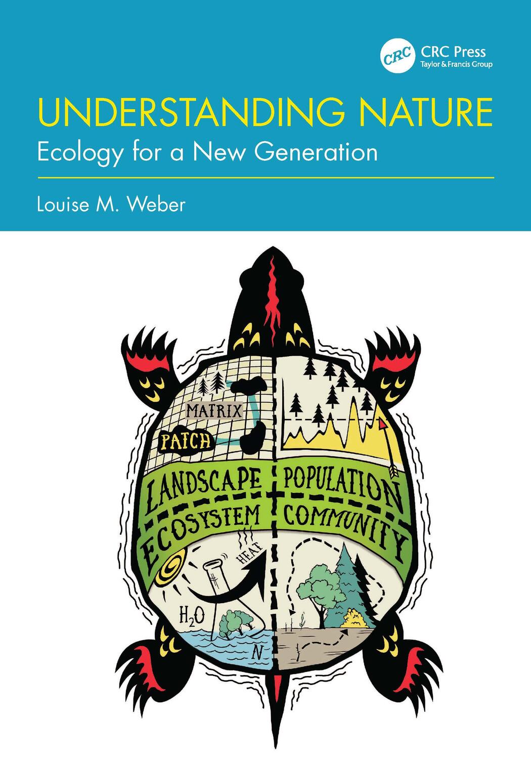 Cover: 9781032222608 | Understanding Nature | Ecology for a New Generation | Louise M. Weber