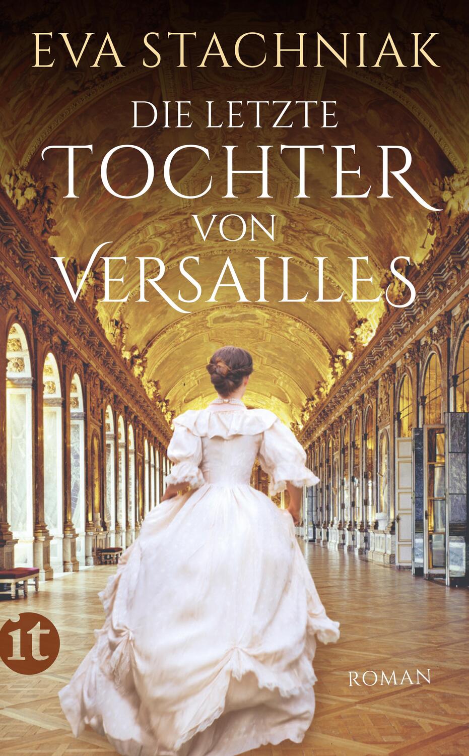 Cover: 9783458682400 | Die letzte Tochter von Versailles | Roman | Eva Stachniak | Buch