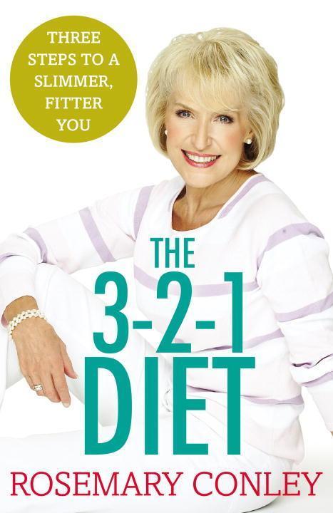 Cover: 9781784753207 | Rosemary Conley's 3-2-1 Diet | Just 3 steps to a slimmer, fitter you