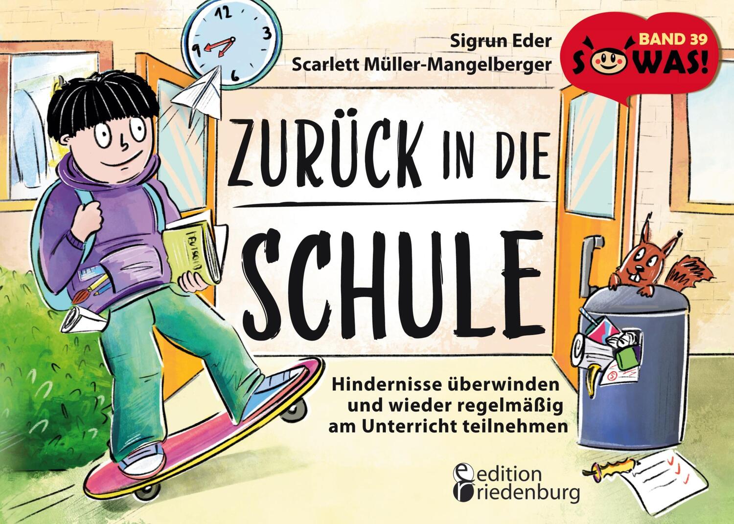 Cover: 9783990821572 | Zurück in die Schule - Hindernisse überwinden und wieder regelmäßig...