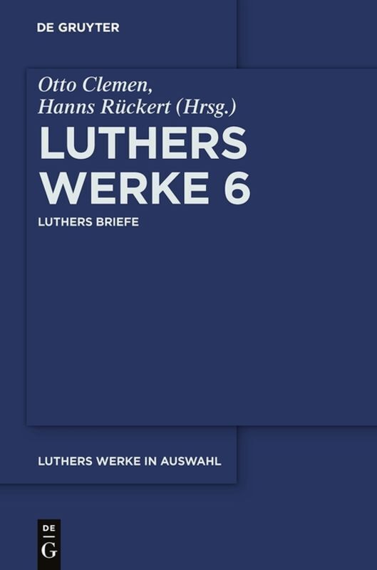 Cover: 9783110552119 | Luthers Briefe | Martin Luther | Taschenbuch | XV | Deutsch | 2017