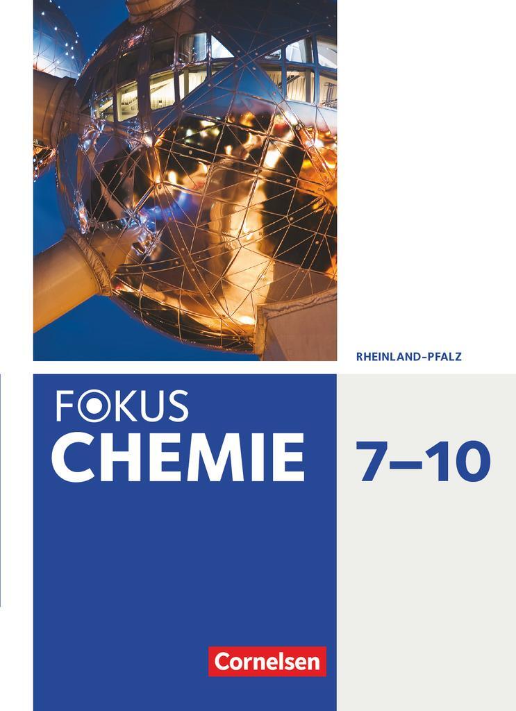 Cover: 9783060160242 | Fokus Chemie 7.-10. Schuljahr. Gymnasium Rheinland-Pfalz - Schülerbuch