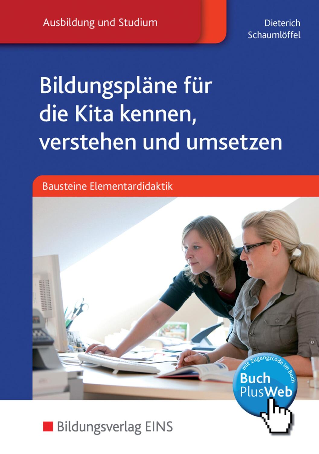Cover: 9783427400042 | Bausteine Elementardidaktik | Jörg Dieterich (u. a.) | Buch | 123 S.