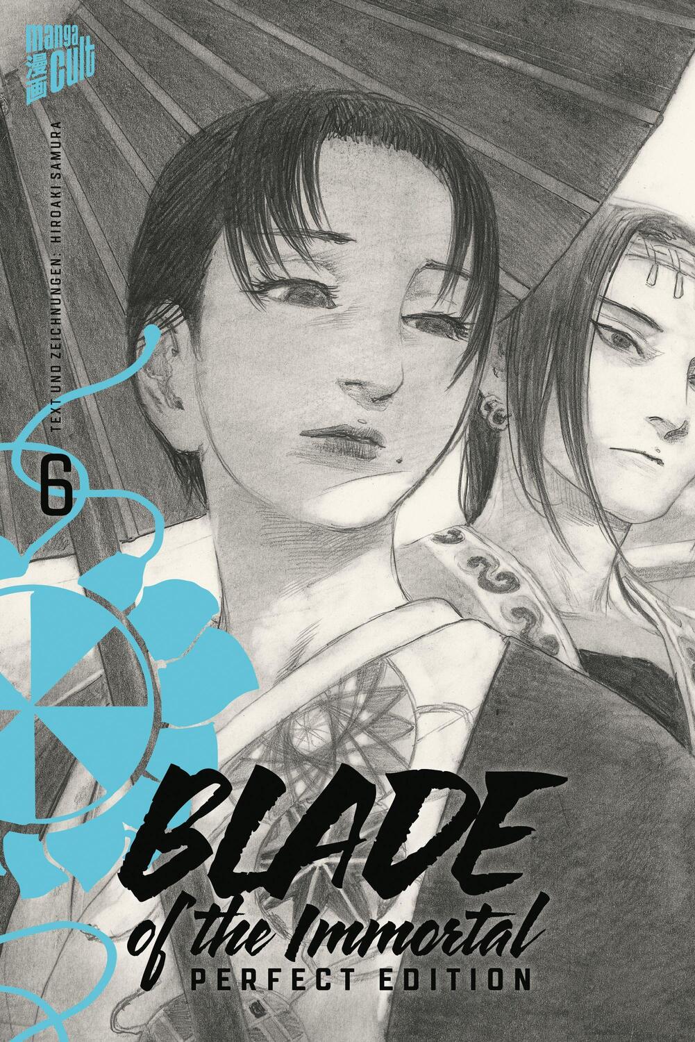 Cover: 9783964333766 | Blade of the Immortal - Perfect Edition 6 | Hiroaki Samura | Buch