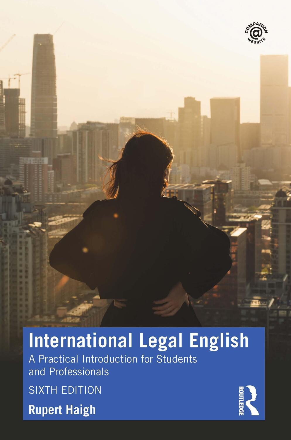 Cover: 9780367569754 | International Legal English | Rupert Haigh | Taschenbuch | Englisch