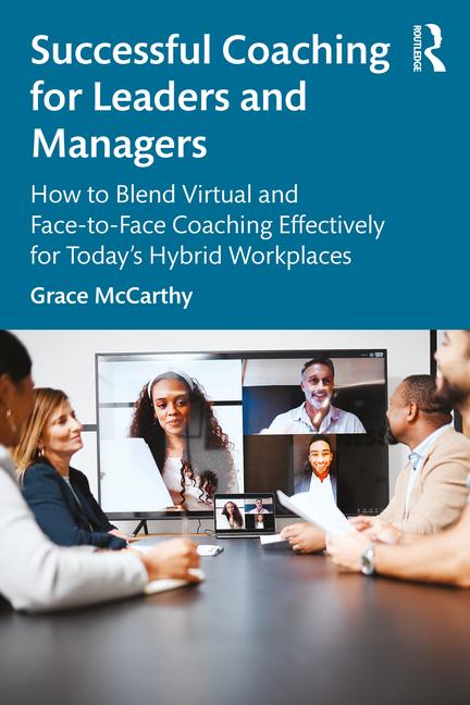 Cover: 9781032145365 | Successful Coaching for Leaders and Managers | Grace Mccarthy | Buch