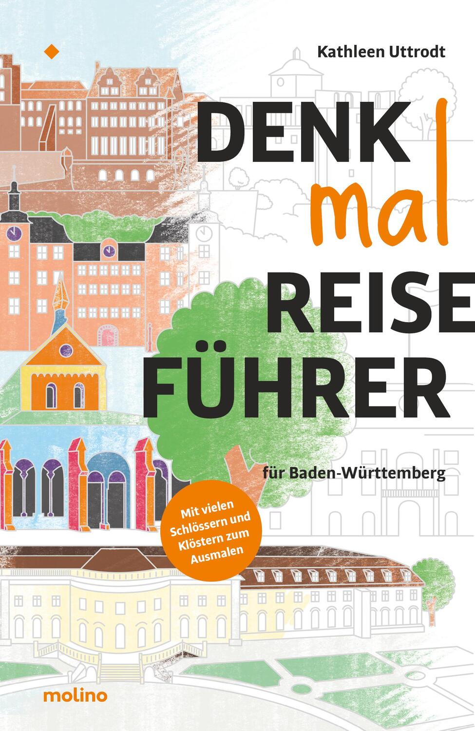 Cover: 9783948696009 | Denkmalreiseführer für Baden-Württemberg | Kathleen Uttrodt | Buch