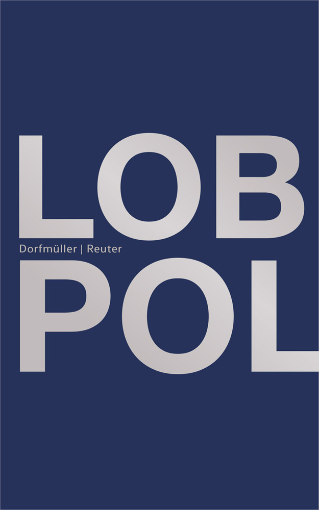 Cover: 9783943253429 | Lob der Polizei | Markus Dorfmüller (u. a.) | Taschenbuch | 2021