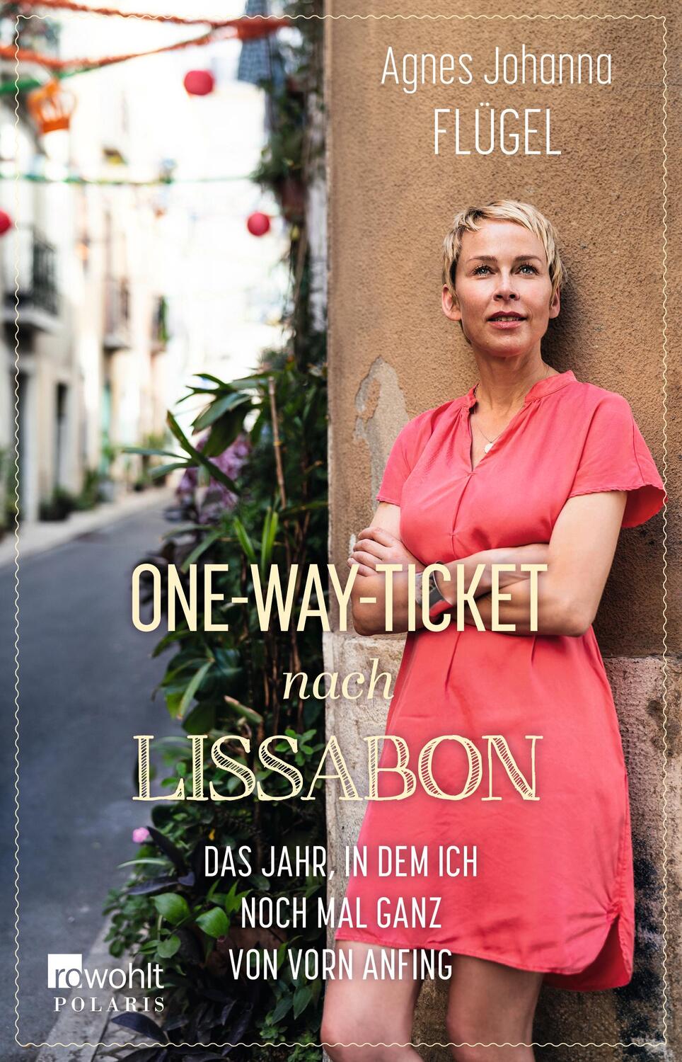 Cover: 9783499000898 | One-Way-Ticket nach Lissabon | Agnes Johanna Flügel | Taschenbuch