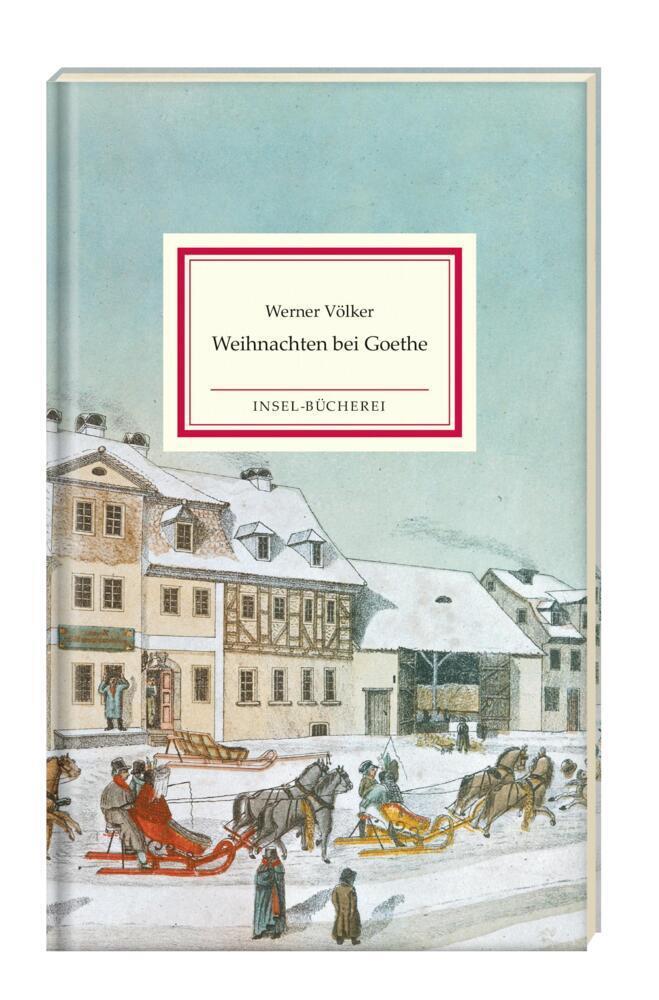 Bild: 9783458179641 | Weihnachten bei Goethe | Werner Völker | Buch | 113 S. | Deutsch