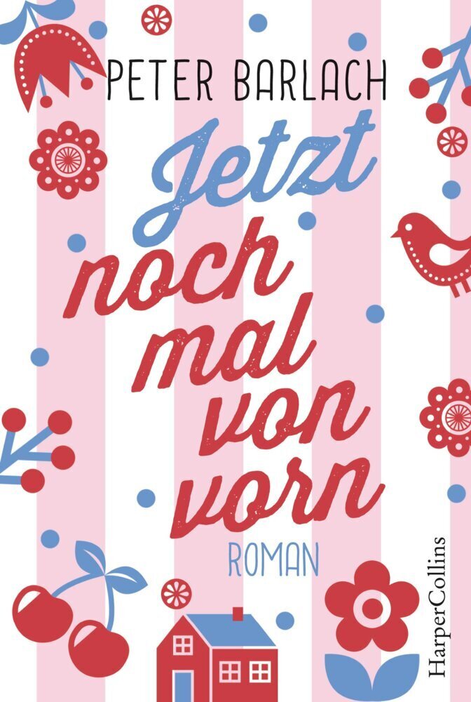 Cover: 9783959672818 | Jetzt noch mal von vorn | Roman | Peter Barlach | Taschenbuch | 400 S.