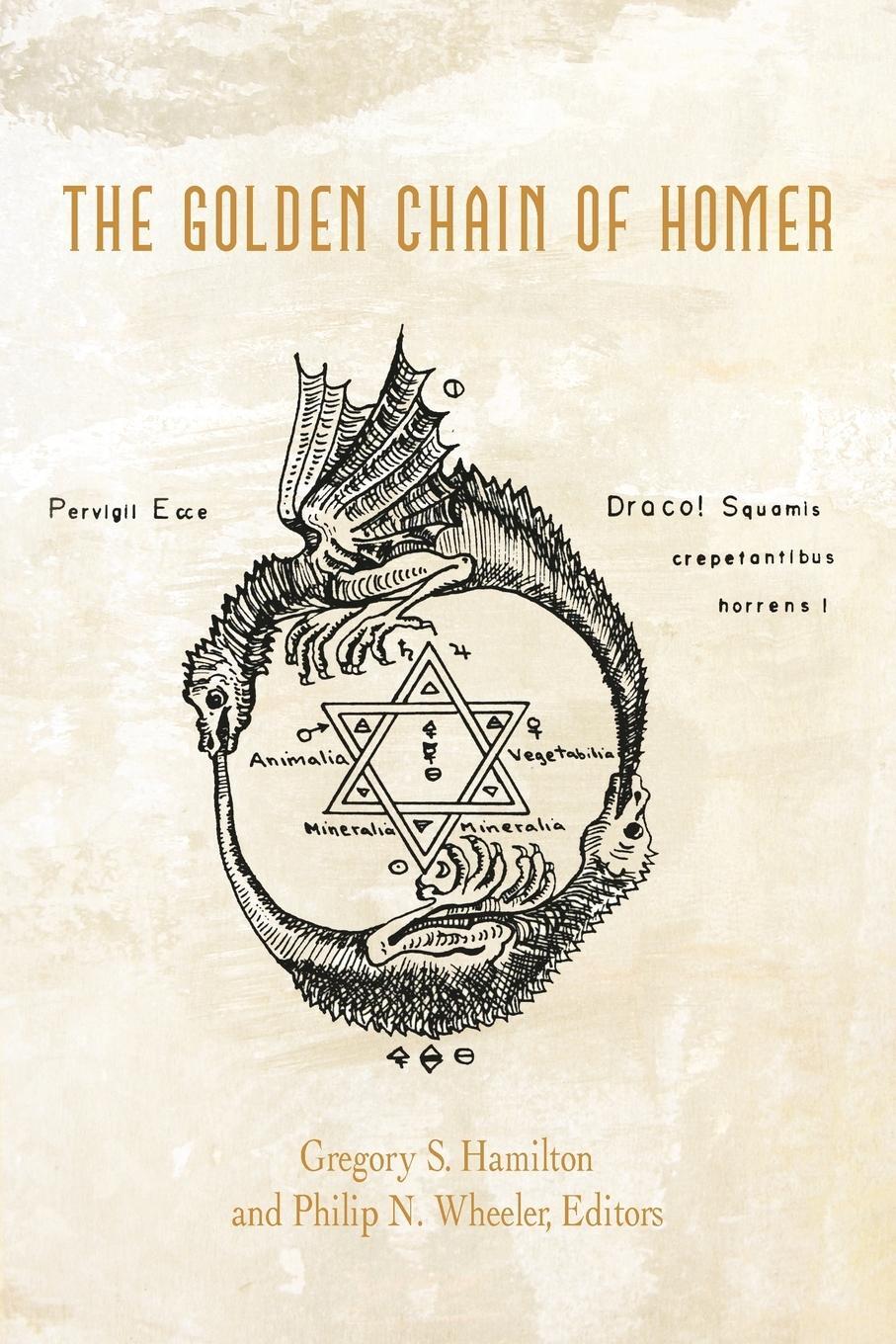 Cover: 9781475944211 | The Golden Chain of Homer | Aurea Catena Homeri | Hamilton and Wheeler