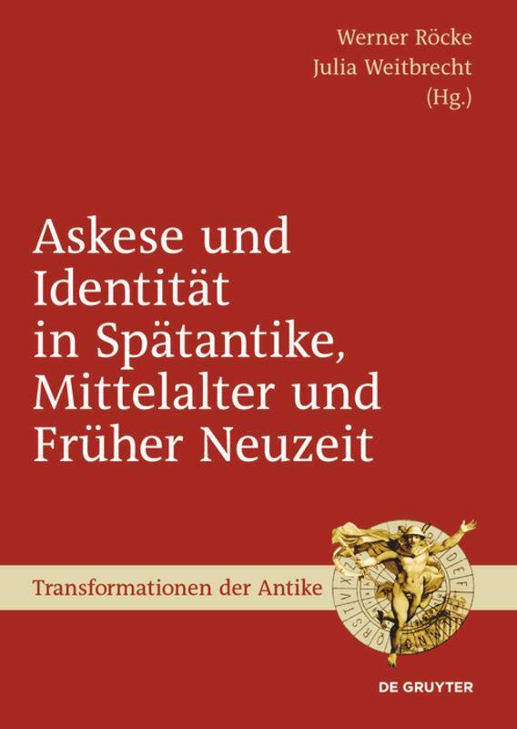 Cover: 9783110228366 | Askese und Identität in Spätantike, Mittelalter und Früher Neuzeit
