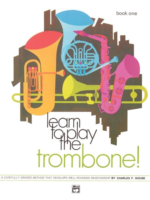 Cover: 9780739005521 | Learn to Play Trombone! Book 1 | Charles Gouse | Taschenbuch