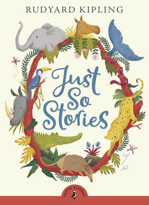 Cover: 9780141321622 | Just So Stories | Rudyard Kipling | Taschenbuch | Puffin Classics