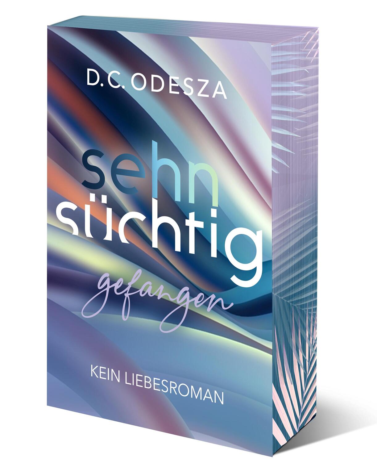 Cover: 9783949539275 | Sehnsüchtig Gefangen | Part 2 | D. C. Odesza | Taschenbuch | 420 S.