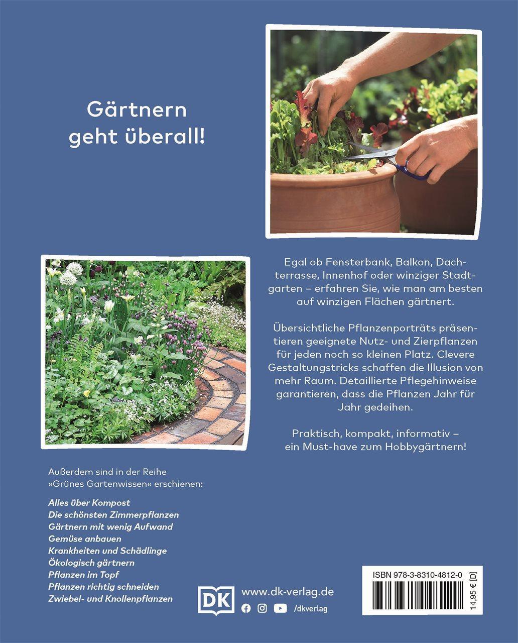 Rückseite: 9783831048120 | Grünes Gartenwissen. Kleine Gärten optimal gestaltet | Zia Allaway