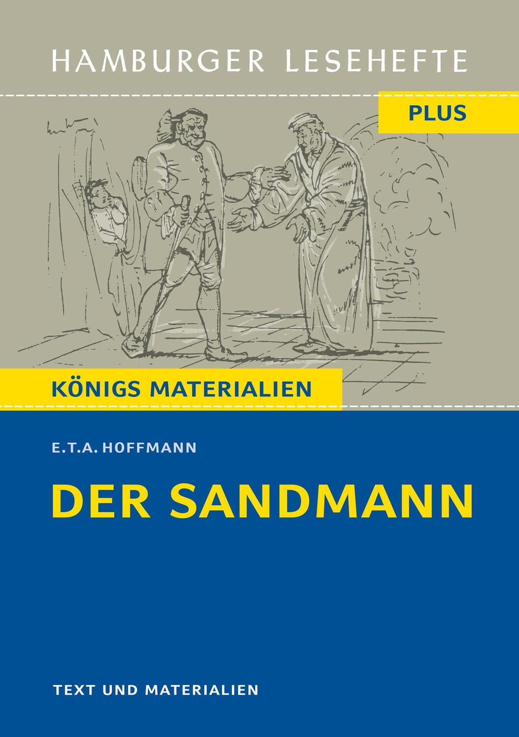 Cover: 9783804425897 | Der Sandmann. Hamburger Leseheft plus Königs Materialien | Hoffmann