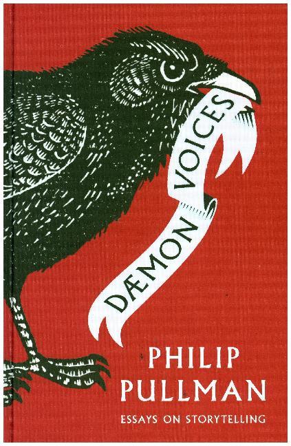 Cover: 9781910200964 | Daemon Voices: Essays on Storytelling | Philip Pullman | Buch | 480 S.