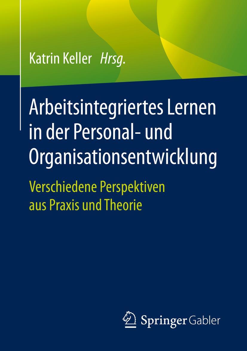 Cover: 9783662609255 | Arbeitsintegriertes Lernen in der Personal- und...