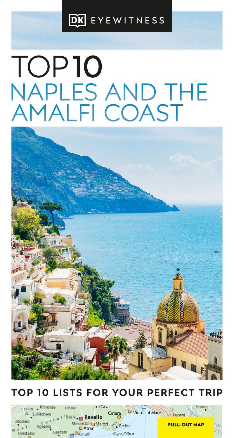 Cover: 9780241612934 | DK Eyewitness Top 10 Naples and the Amalfi Coast | Dk Eyewitness
