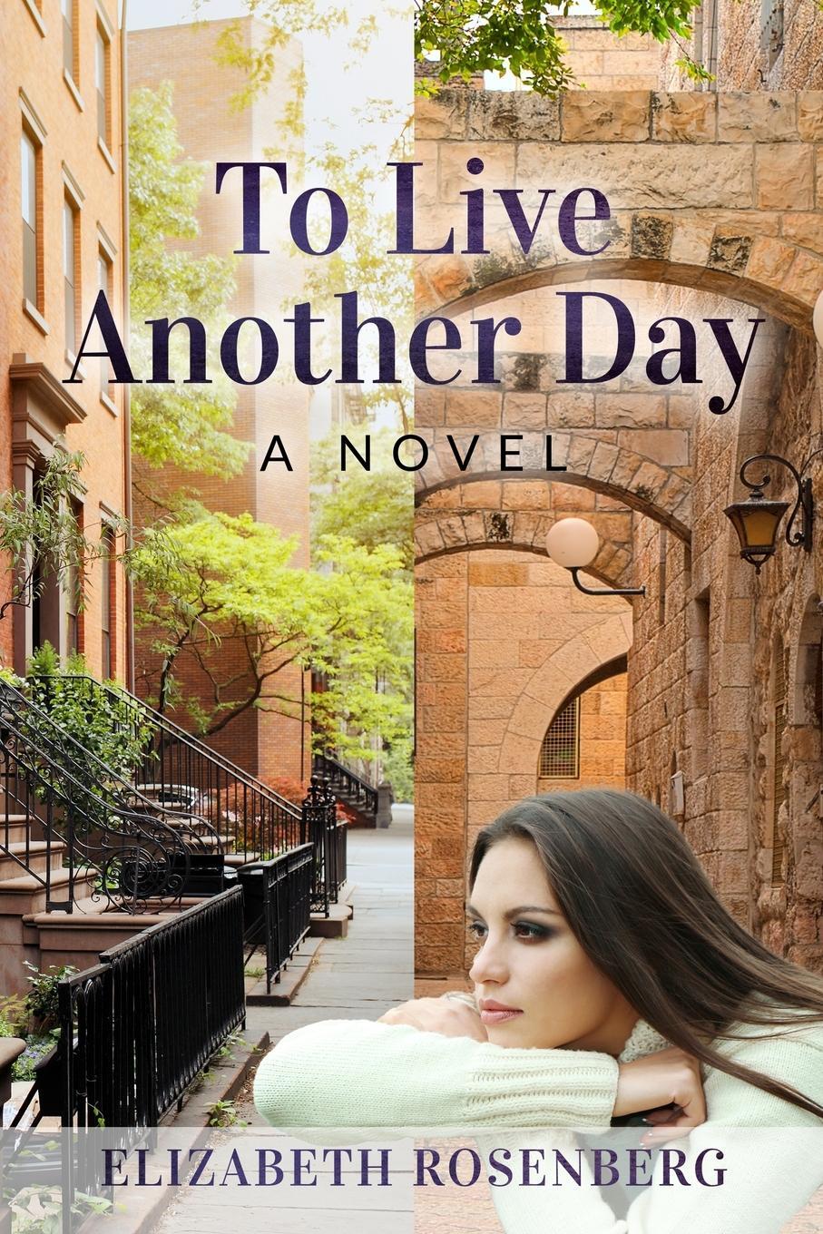Cover: 9789493322042 | To Live Another Day | A Novel | Elizabeth Rosenberg | Taschenbuch