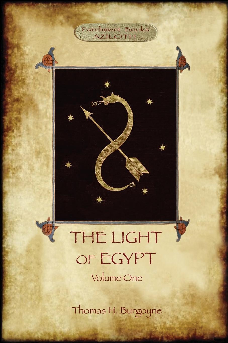 Cover: 9781911405979 | The Light of Egypt, Volume 1 | Thomas H. Burgoyne | Taschenbuch | 2020