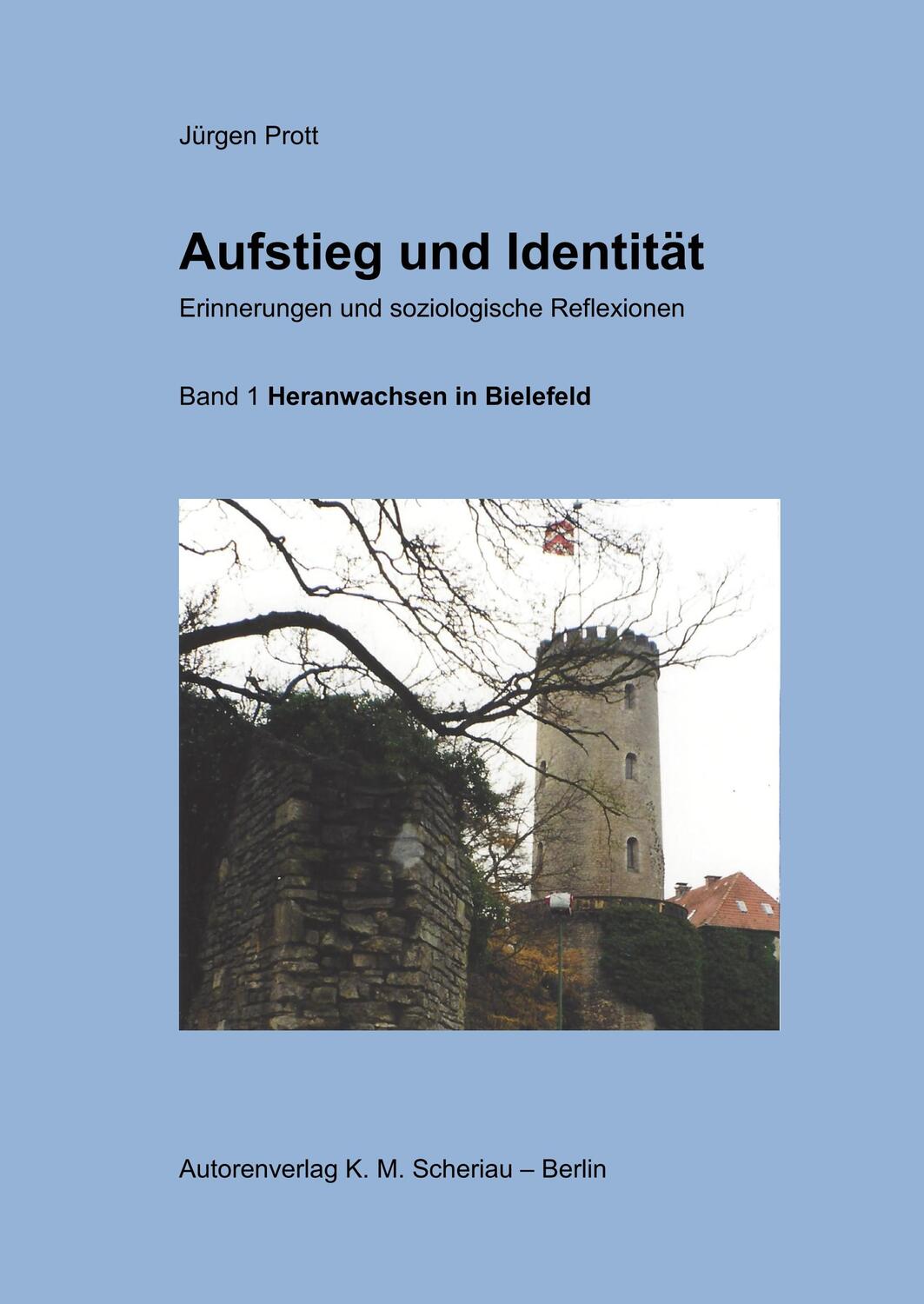 Cover: 9783937650289 | Aufstieg und Identität. Erinnerungen und soziologische Reflexionen,...