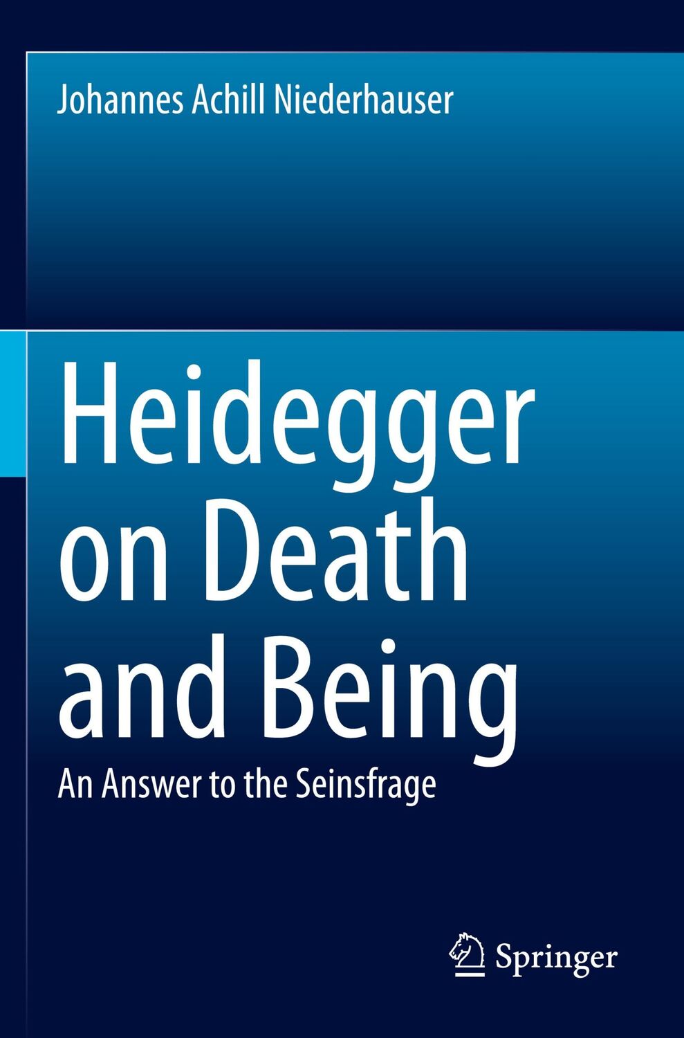 Cover: 9783030513771 | Heidegger on Death and Being | An Answer to the Seinsfrage | Buch