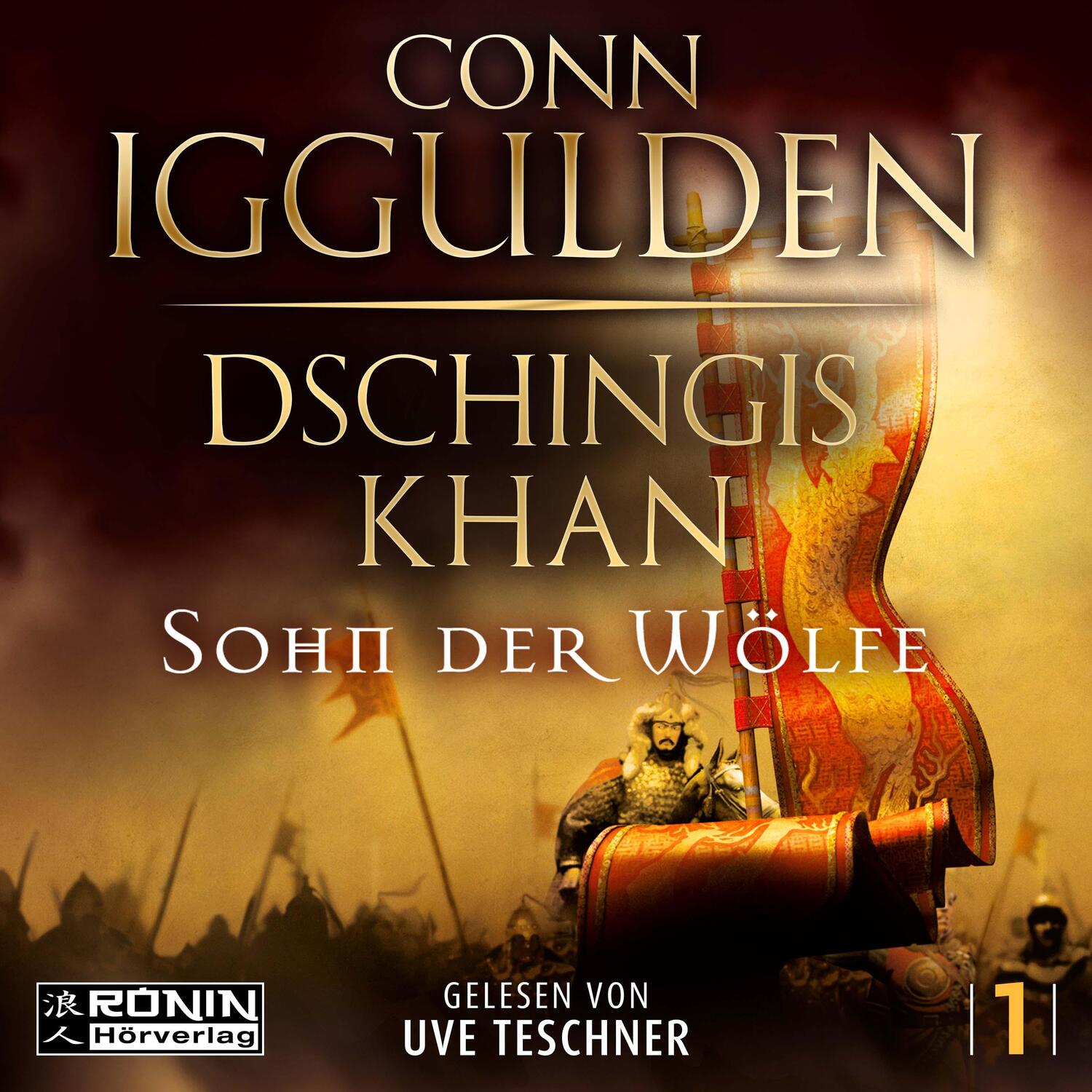 Cover: 9783961546480 | Dschingis Khan - Sohn der Wölfe | Conn Iggulden | MP3 | Jewelcase