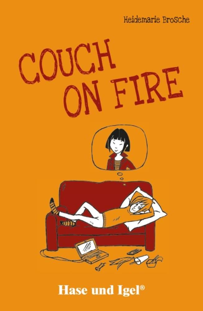 Cover: 9783863161361 | Couch on Fire. Schulausgabe | Heidemarie Brosche | Taschenbuch | 2021