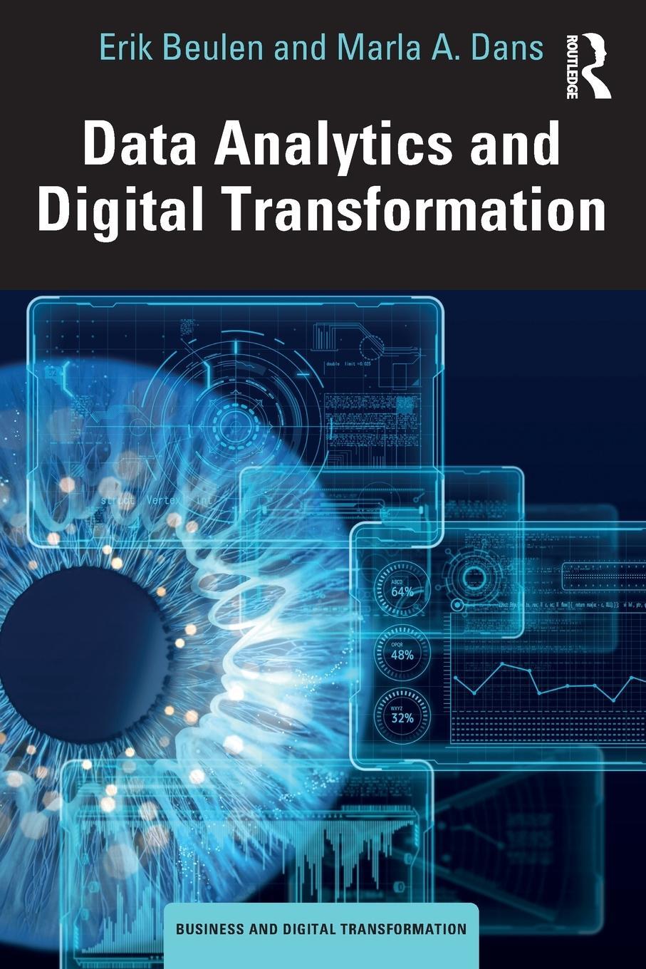 Cover: 9781032160221 | Data Analytics and Digital Transformation | Erik Beulen (u. a.) | Buch